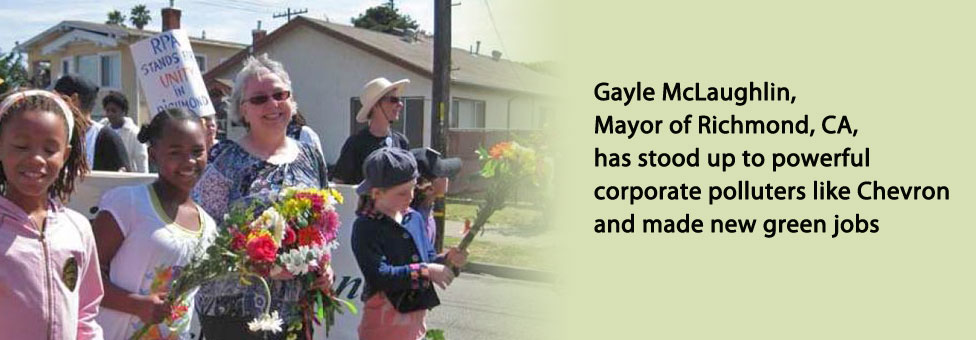 Gayle McLaughlin, Mayor of Richmond, CA